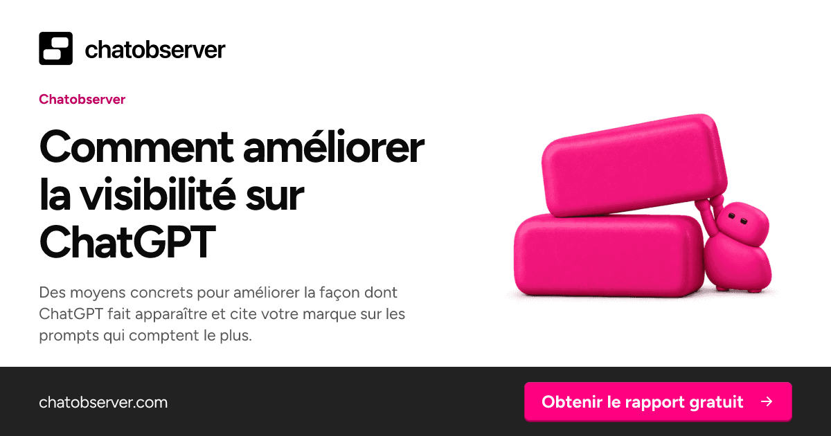 Comment améliorer la visibilité sur ChatGPT